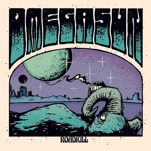 Omega Sun - Roadkill (2023)