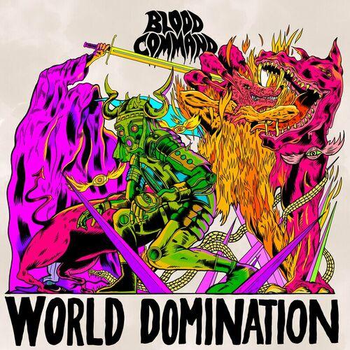 BLOOD COMMAND - World Domination (2023)