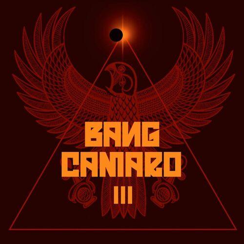 Bang Camaro - Bang Camaro III (2023)