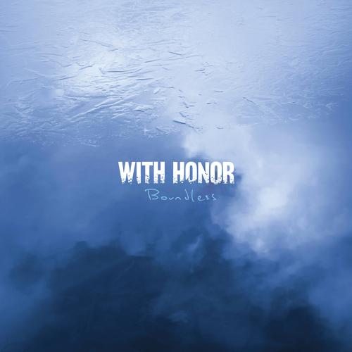 With Honor - Boundless (2023)