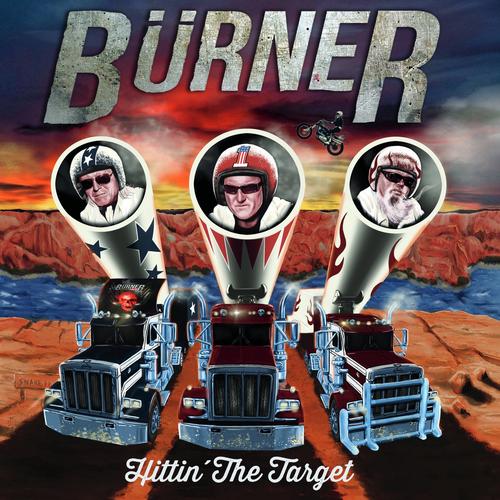 Burner - Hittin´ The Target (2023)