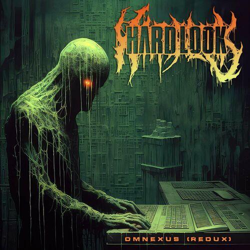 Hard Look - Omnexus (Redux) (2023)