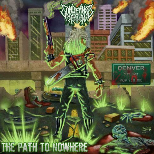 Condemned to Burn - The Path to Nowhere [EP] (2023)