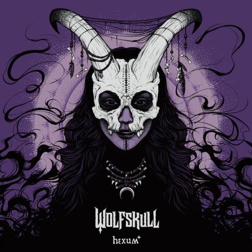 Wolfskull - Hexum + (2023)