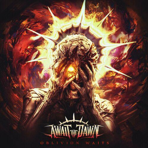 Await The Dawn - Oblivion Waits (2023)