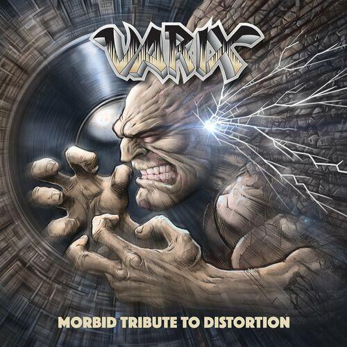 Varix - Morbid Tribute To Distortion (Reissue 2023)