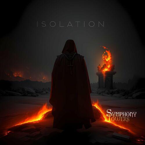 SYMPHONY TOWERS - Isolation (2023)