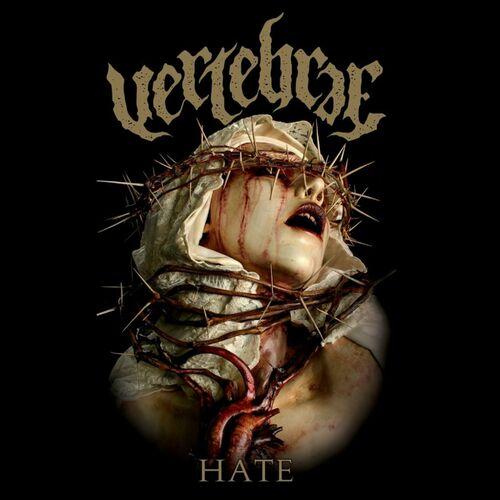Vertebrae Band - Hate (2023)