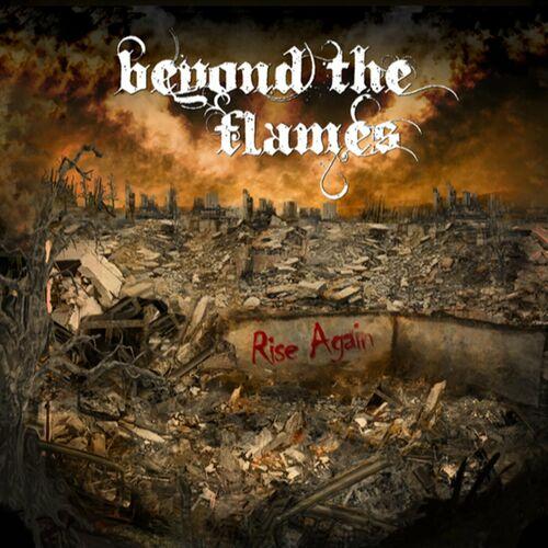 Beyond The Flames - Rise Again (2023)