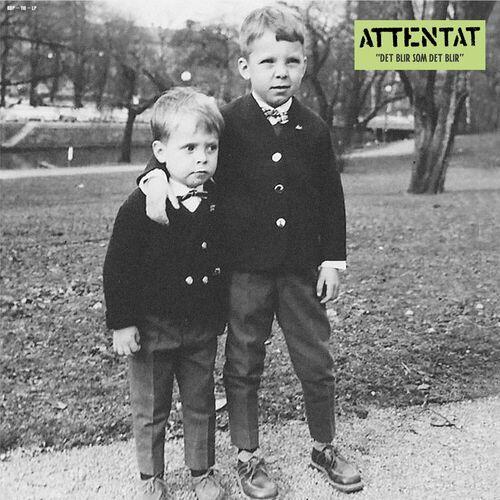 Attentat - Det blir som det blir (2023)