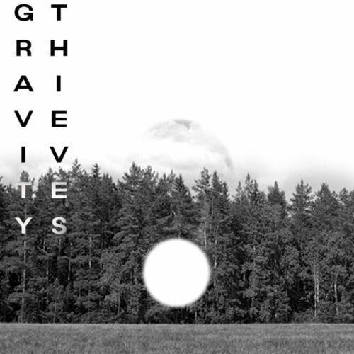 Gravity Thieves - Voiceless Infinity (2023)