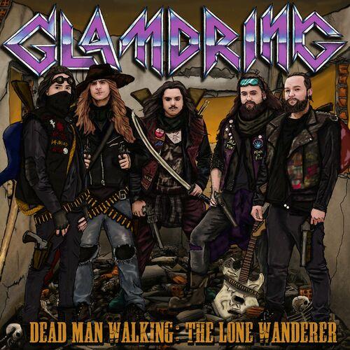 GlamDring - Dead Man Walking: The Lone Wanderer (2023)