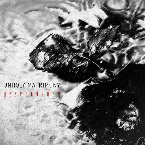 Descendancy - Unholy Matrimony (2023)