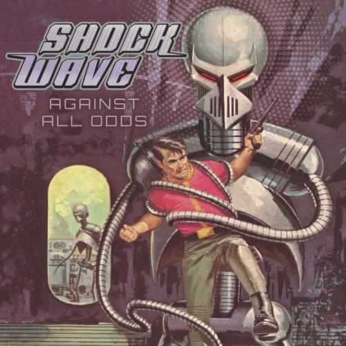 Shock Wave - Against All Odds (2023)