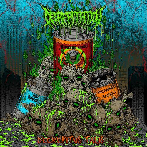 Decrepitation - Decrepitus Talis [EP] (2023)