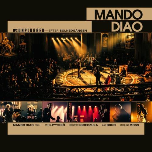 Mando Diao - MTV Unplugged - Efter solnedgången (2023)