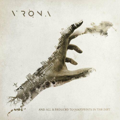 Vrona - And All Is Reduced To Footprints In The Dirt [EP] (2023)