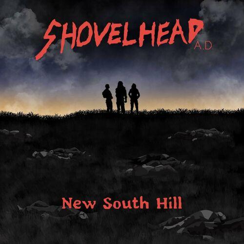 Shovelhead A.D. - New South Hill (2023)