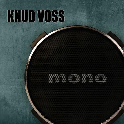 KNUD VOSS - Mono (2023)