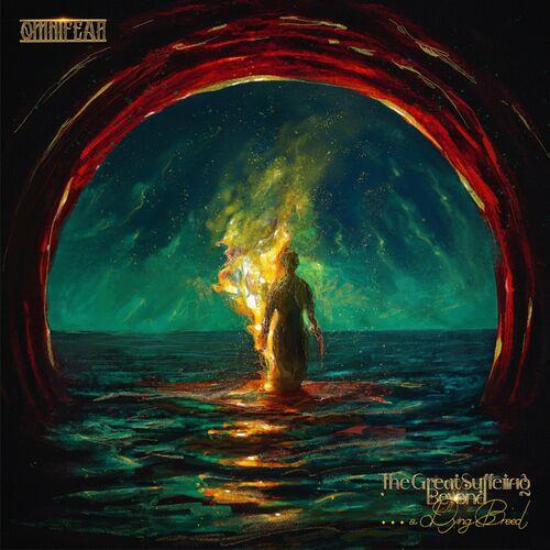 Omnifear - The Great Suffering Beyond...a Dying Breed (2023)