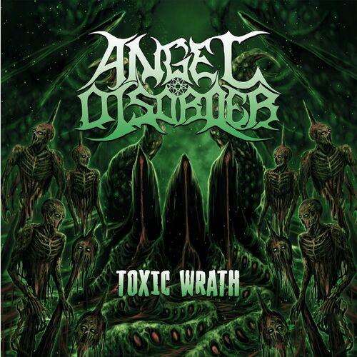 Angel Disorder - Toxic Wrath (2023)