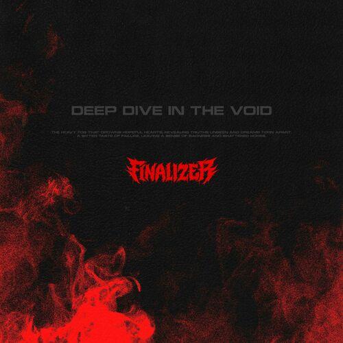 Finalizer - Deep Dive In The Void [EP] (2023)