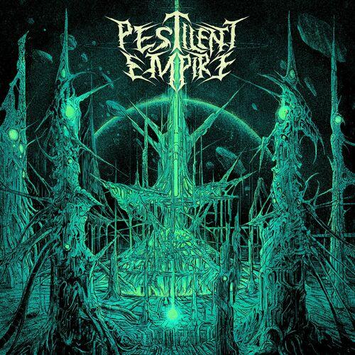 Pestilent Empire - Pestilent Empire (2023)