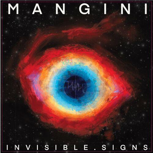 MANGINI - Invisible Signs (2023)
