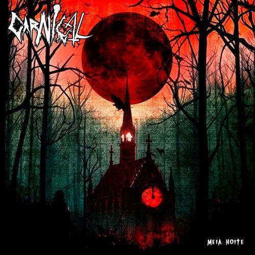 CARNICAL - Meia Noite (2023)