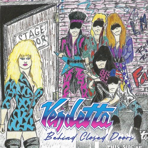 VENDETTA - Behind Closed Doors (Reissue 2023)