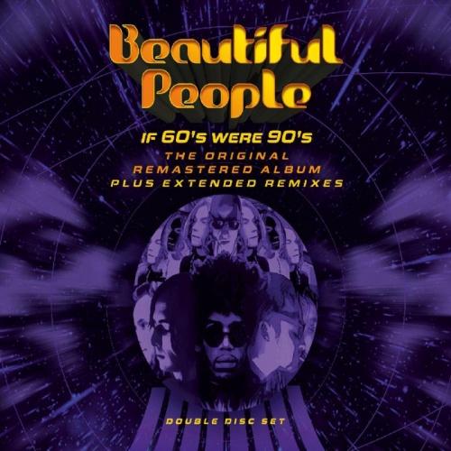 Beautiful People – If 60's Were 90's (Remastered Deluxe Edition) (2023) CD-Rip