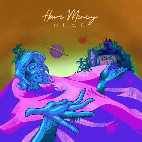 Have Mercy - NUMB (2023)