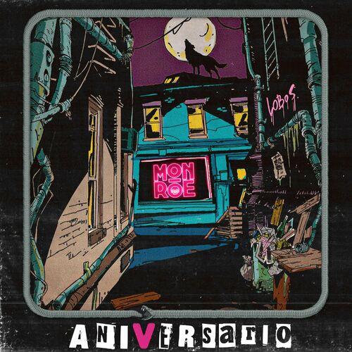 Mon Roe - Lobos AniVersario (2023)