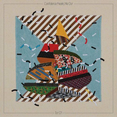 Tar Of - Confidence Freaks Me Out (2023)