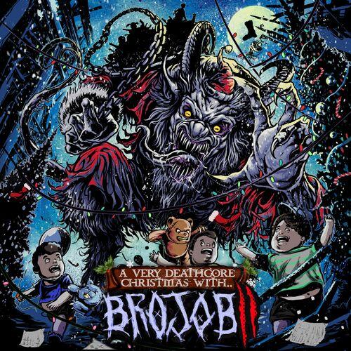 Brojob - A VERY DEATHCORE CHRISTMAS WITH BROJOB 2 [EP] (2023)