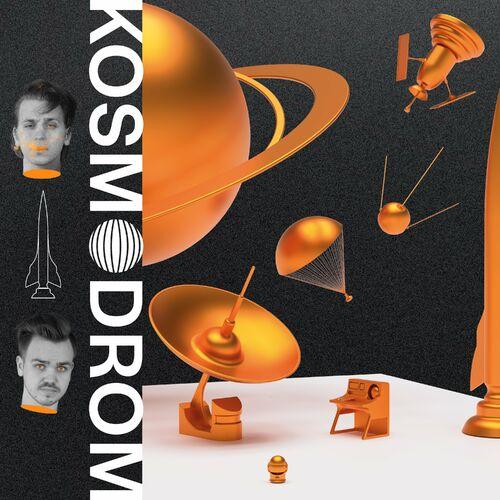 Kosmodrom - Kosmodrom (2022)