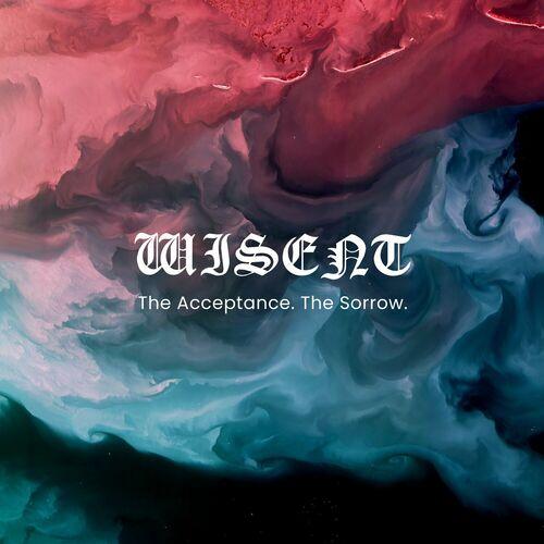 Wisent - The Acceptance. The Sorrow (2023)