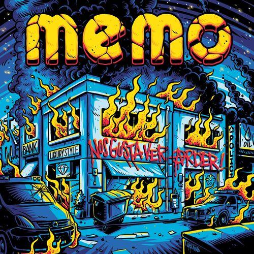Memo - Nos Gusta Ver Arder! (2023)