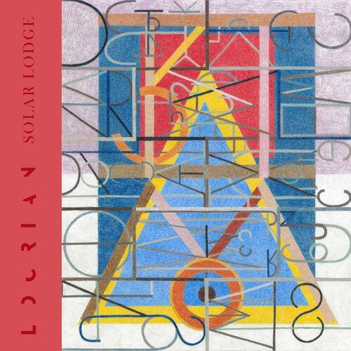 Locrian - Solar Lodge [EP] (2023)