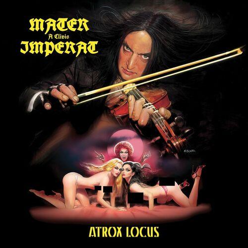 Mater a Clivis Imperat - Atrox Locus (2022)