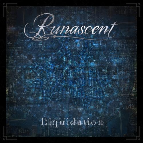 Runascent - Liquidation (2023)