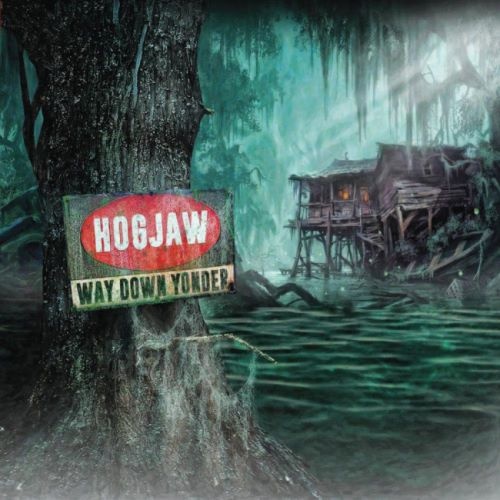 Hogjaw - Wау Dоwn Yоndеr (2018)