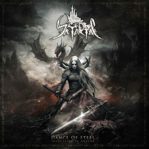 Satarial - Dance Of Steel: Invocation Of Dragon (2024)