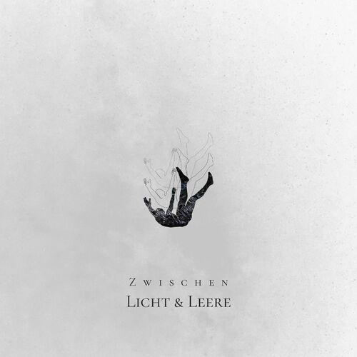 Nicht - Zwischen Licht & Leere [EP] (2024)