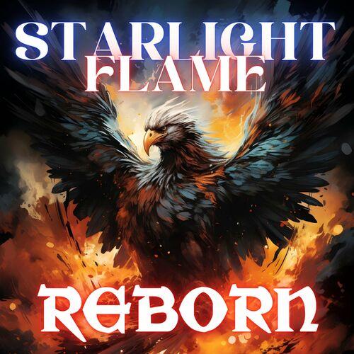 Starlight Flame - Reborn (2024)