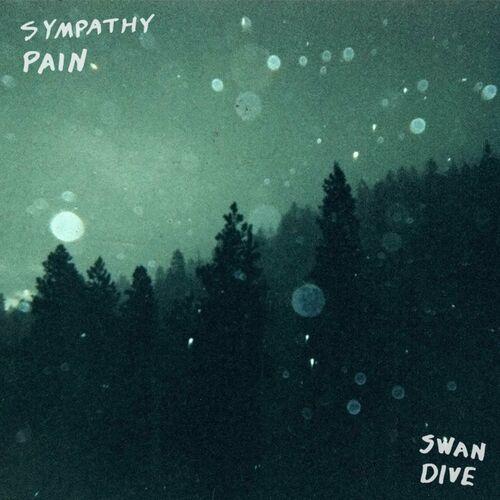 Sympathy Pain - Swan Dive (2024)