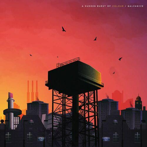 A Sudden Burst of Colour - Galvanize (2024)