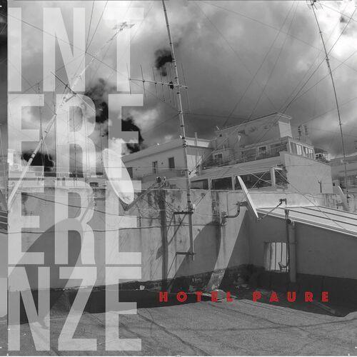 Hotel Paure - Interferenze (2023)