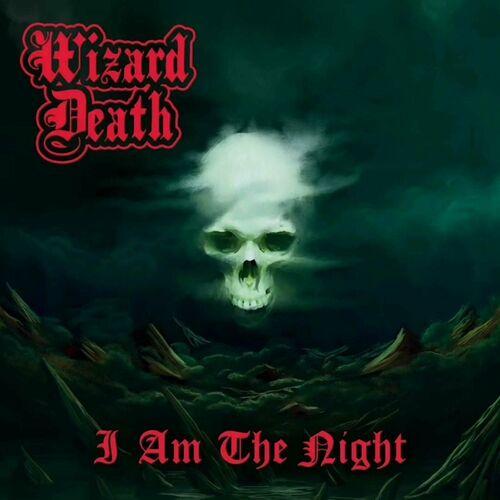 Wizard Death - I Am The Night [EP] (2024)
