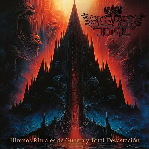 Guerra Total - Himnos Rituales De Guerra y Total Devastación (2024)